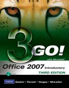 USED-Go! with Microsoft Office 2007 Introductory by Gaskin, Shelley (Paperback)