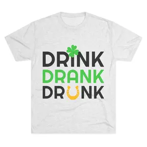 St. Patrick's Day Crew Tee - Drink Drank Drunk Design, Unisex Casual Shirt for Celebrations, Holiday Events, Party Wear, Gifts