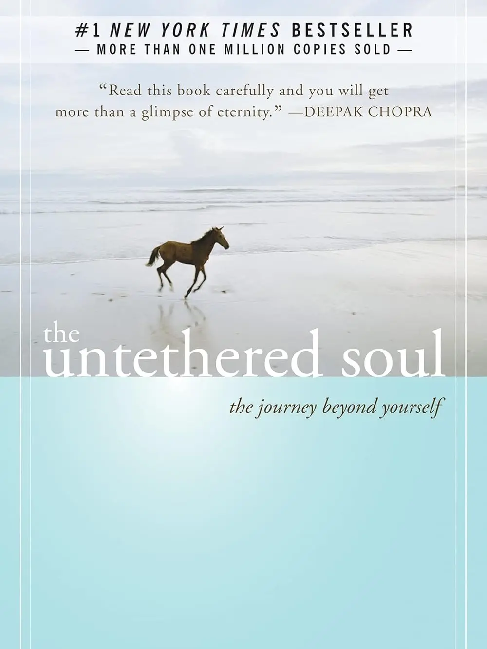 The Untethered Soul: The Journey Beyond Yourself for Inner Peace, Paperback Book – 10/3/2007