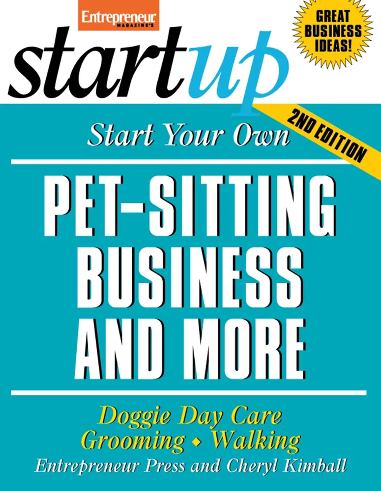 USED-Start Your Own Pet-Sitting Business and More: Doggie Day Care, Grooming, Walking by Entrepreneur Press (Paperback)