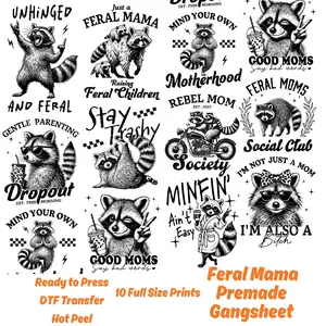 Feral Mama DTF Gang Sheet - Adult Prints, Funny Feral Mama Transfer, Sarcastic Transfer, Sheet 12, Heat Transfer Crafts Premade