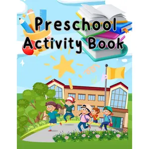 preschool learning activities 3-4,preschool learning books: for preschool children to practice skills and general knowledge. Paperback – Large Print, January 19, 2025