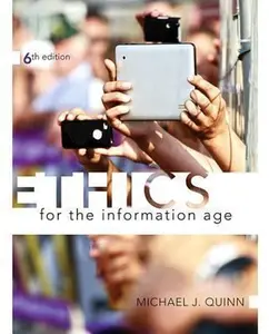 USED-Ethics for the Information Age (6th Edition) by Michael J. Quinn (Paperback)