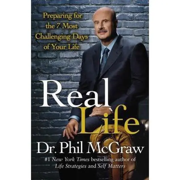 USED Book - Real Life: Preparing for the 7 Most Challenging Days of Your Life by Dr. Phil McGraw (Hardcover) - english