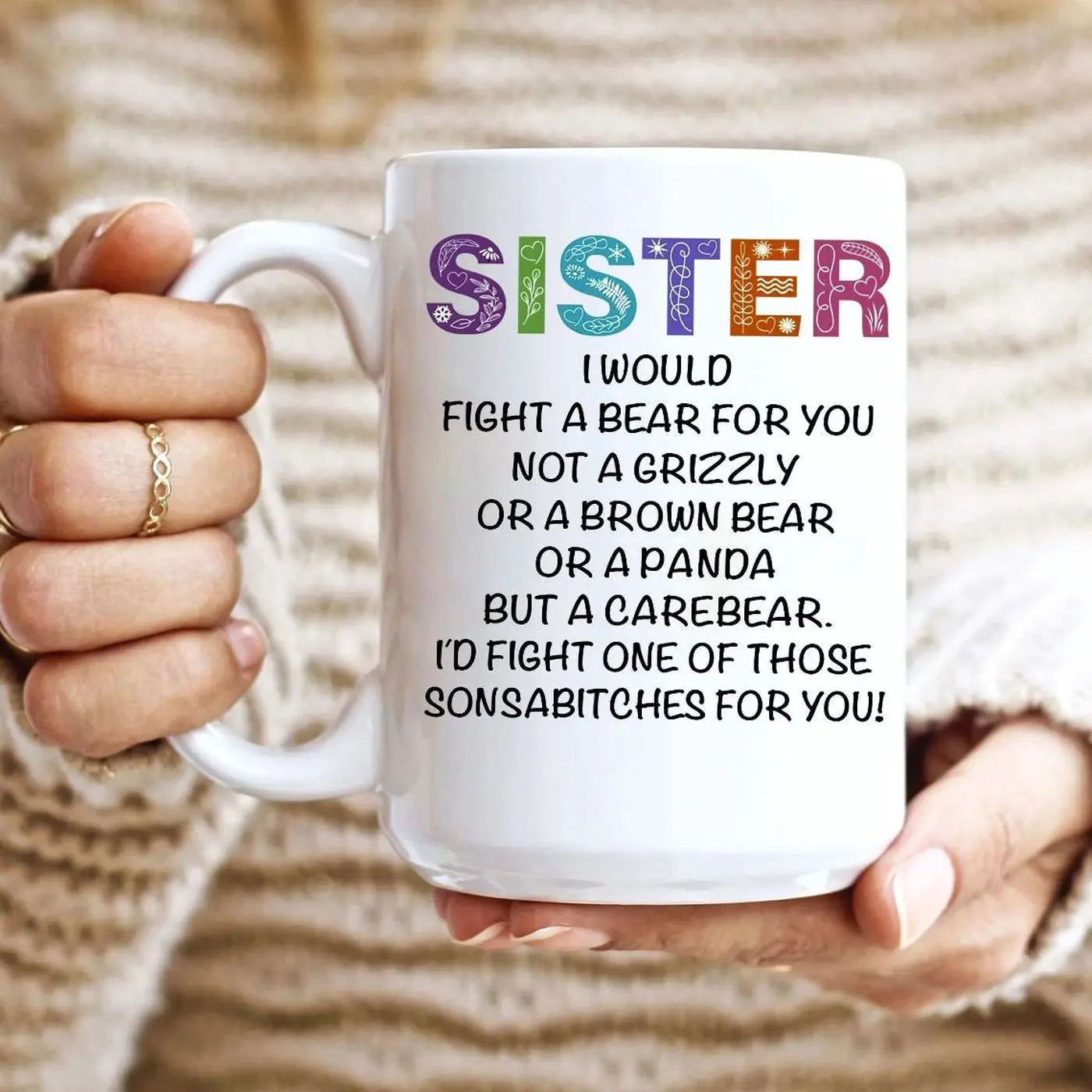 Sister Mug, Birthday Gift For Sister, Sister Coffee Mug, Sister I Would Fight A Bear For You, Best Friend Gift,Funny Sister Mug Personalized