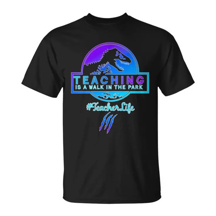 Teaching Is A Walk In Park Jurassic Teacher Vintage Movie Actor Tribute Tee