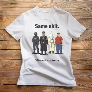Same Shit Different costume Shirt, Anti Trump Political Shirt, Funny Protest Graphic Tee, Dark Humor Shirt, Antifa, Abolish ICE Shirt, Fuck Ice