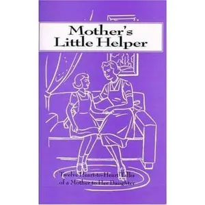 USED-Mothers Little Helper: 12 Heart to Heart Talks by Angelus Press (Paperback)