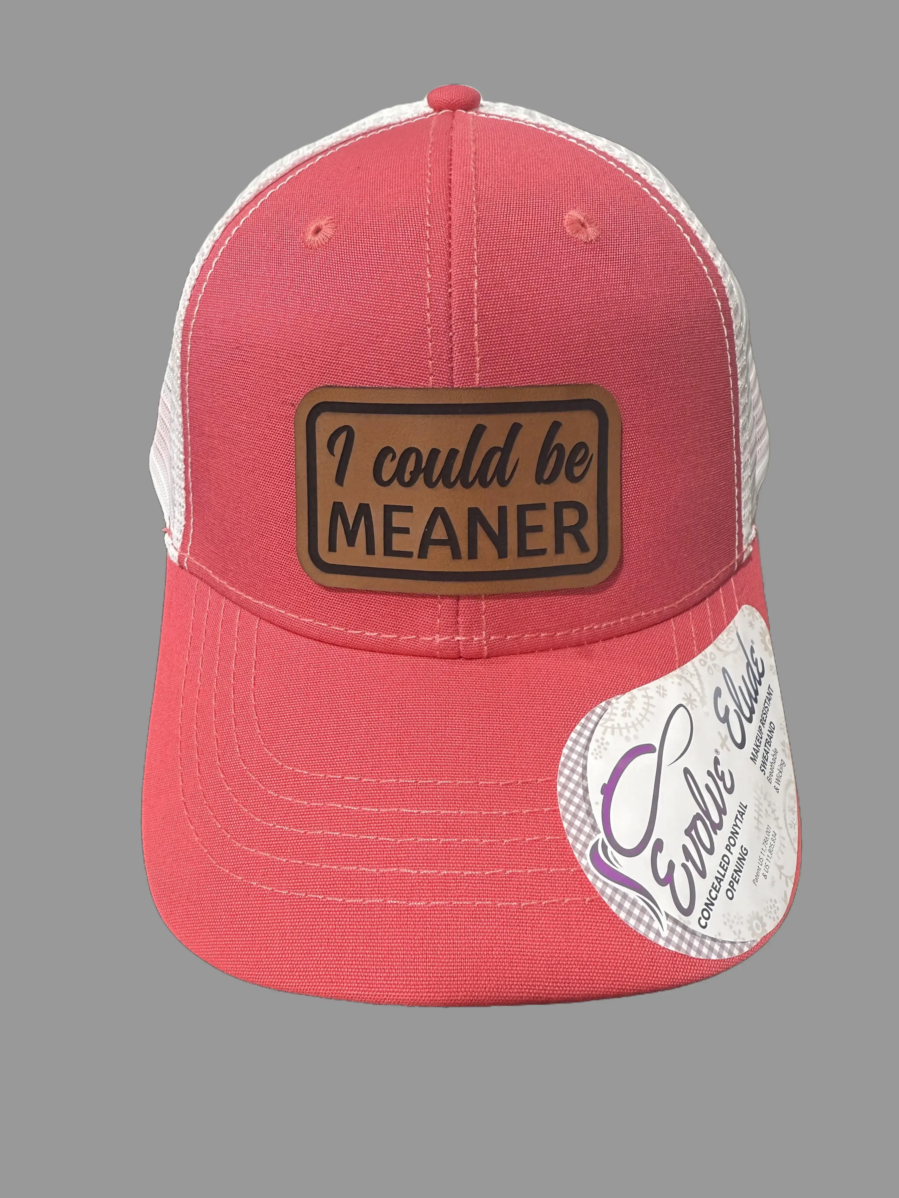 Ponytail, I could be meaner, funny hat