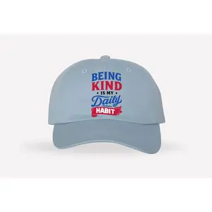 Being Kind Is My Daily Habit Hat – Everyday Kindness