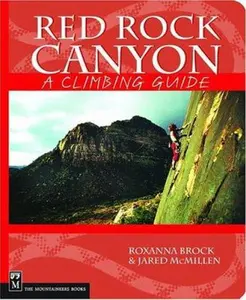 USED-Red Rock Canyon: A Climbing Guide by Roxanna Brock (Paperback)