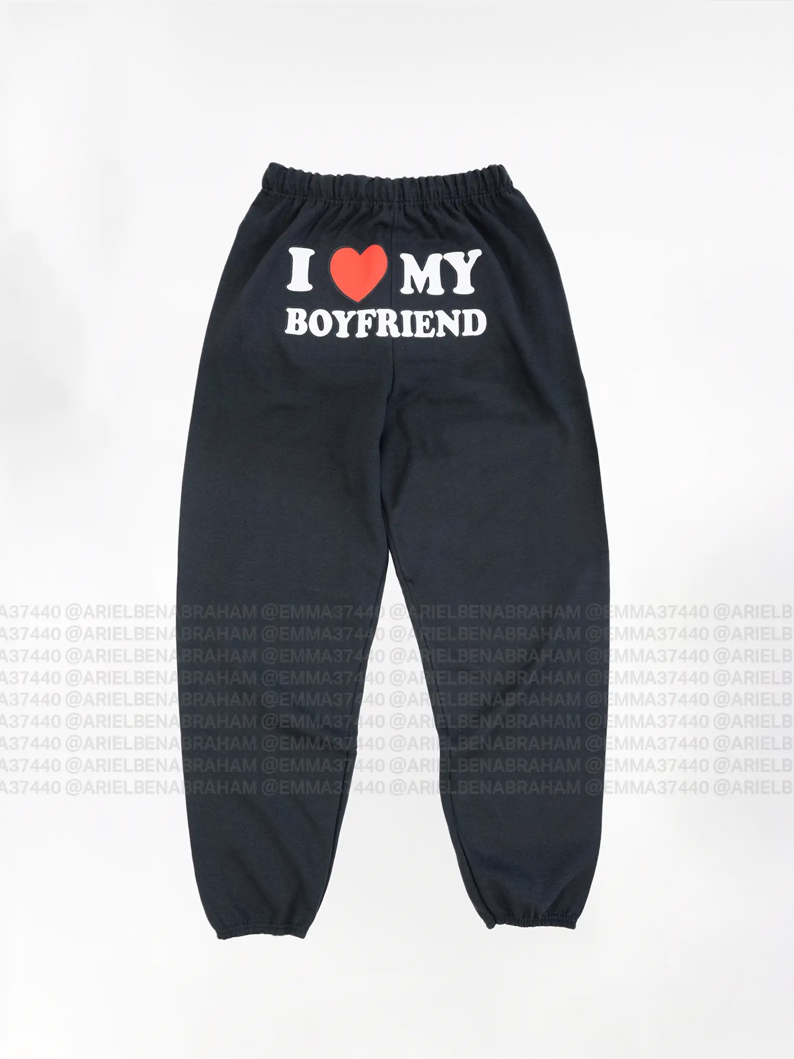 I Love My Boyfriend Sweatpants I Love My Boyfriend Sweatpants