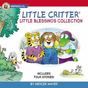 USED-Little Critter Little Blessings Collection: Includes Four Stories! by Mayer, Mercer (Hardcover)