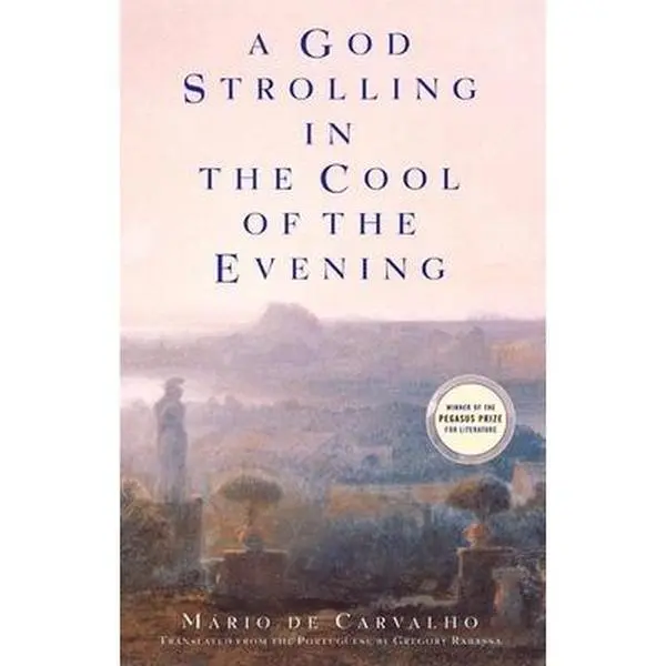 USED Book - A God Strolling in the Cool of the Evening by de Carvalho, Mario (Paperback) - english