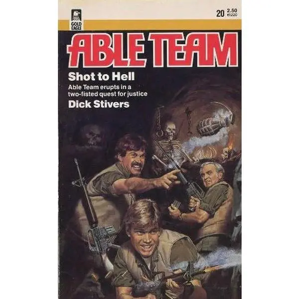 USED-Shot To Hell (Able Team) by Dick Stivers (Paperback)