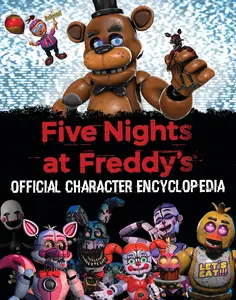 USED-Five Nights at Freddy's Character Encyclopedia (an Afk Book) by Cawthon, Scott (Hardcover)