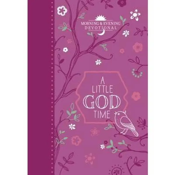 USED Book - A Little God Time: Morning & Evening Devotional by Broadstreet Publishing Group LLC (Imitation Leather) - english