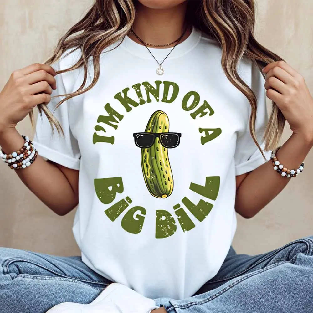 I M Kind Of A Big Dill Pickle With Sunglasses Print T Shirt Women Casual Short Sleeve Top Summer Fashion Trendy Graphic Tee