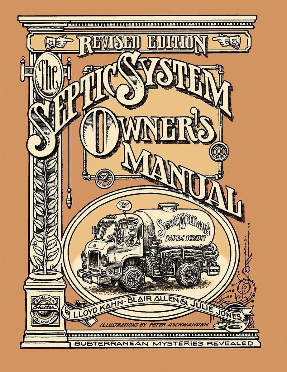 The Septic System Owner's Manual Revised Ed.