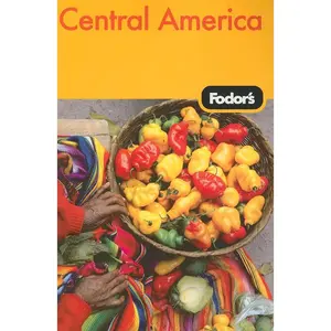 USED-Fodor's Central America, 3rd Edition (Travel Guide) by Fodor's (Paperback)