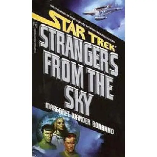 USED Book - Strangers From the Sky (Star Trek) by Margaret Wander Bonanno (Unknown) - english
