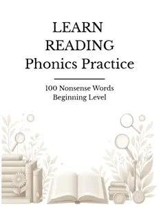 Learn Reading Beginning Phonics Packet | 100 1-Syllable Phonetically Nonsense Regular Words