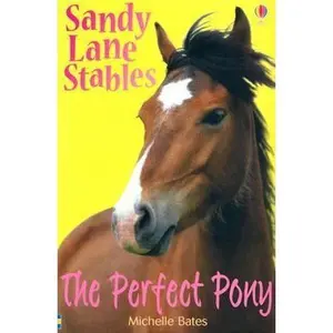 USED-The Perfect Pony (Sandy Lane Stables) by Michelle Bates (Paperback)