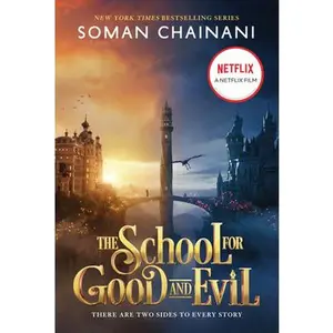 USED-The School for Good and Evil: Movie Tie-In Edition: Now a Netflix Originals Movie by Chainani, Soman (Hardcover)