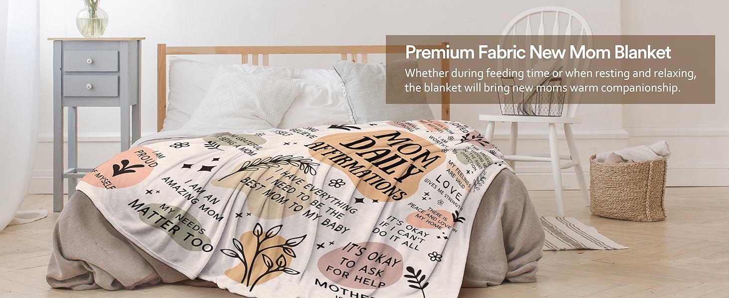 New Mom Gift Blanket — "Mom's Daily Affirmations" Theme: An essential and thoughtful gift designed specifically for first-time moms, expectant mothers, and new moms—perfect for pregnancy and the postpartum period. It also makes a heartwarming present for