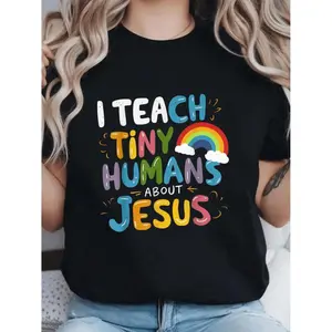 Women S I Teach Little Humans About Jesus Graphic Tee Black Short Sleeve Crew Neck Casual Top with Colorful Inspirational Print