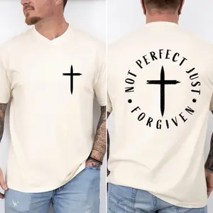 Not Perfect Just Forgiven Christian T-Shirt 2 Sided, Faith Cross Graphic Tee, Religious Bible Verse Shirt, Church Apparel Gift for Men Women, Gift for Dad