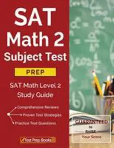 USED-SAT Math 2 Subject Test Prep: SAT Math Level 2 Study Guide by Sat Math II Prep Team (Paperback)