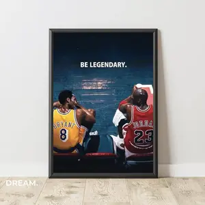 Kobe Bryant & Michael Jordan Poster – Be Legendary – Motivational Basketball Wall Art Decor Glossy