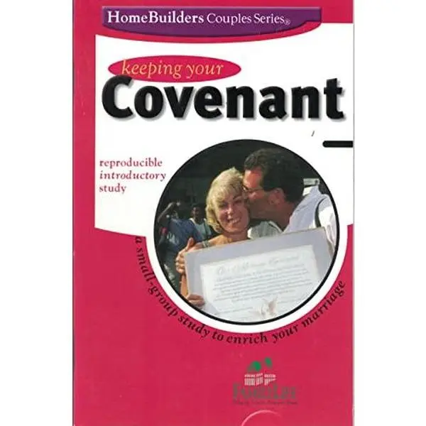Used Soft Cover Paperback Book - Keeping Your Covenant by Dennis Rainey (English, 64 Pages, Very Good Condition) - Bible Study Resource for Couples, Family Life Guide