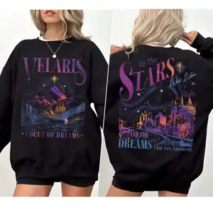 Velaris Court of Dreams Sweatshirt - Hoodie - TShirt, To The Stars Who Listen And Dreams That Are Answered Tee, ACOTAR Inspired Bookish Merch, Gift For Fantasy Reader & Book Lover