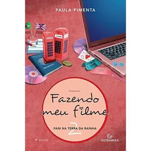 USED-Fazendo Meu Filme 2: Fani Na Terra da Rainha (Em Portugues do Brasil) by Paula Pimenta (Paperback)