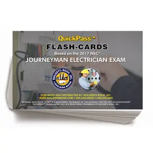 Journeyman Electrician Exam QuickPass Flash-Cards Based on the 2017 NEC