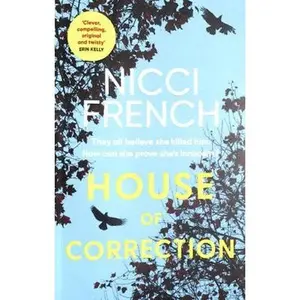USED-House of Correction: A twisty and shocking thriller from the master of psychological suspense by Nicci French (Paperback)