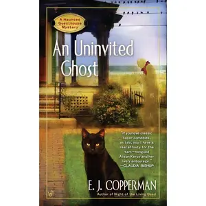 USED-AN Uninvited Ghost by Copperman, E. J. (Mass Market Paperback)