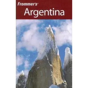 USED-Frommer's Argentina (Frommer's Complete Guides) by Michael Luongo (Paperback)