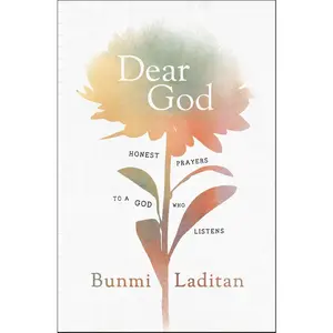 USED Book - Dear God: Honest Prayers to a God Who Listens by Laditan, Bunmi (Hardcover) - english