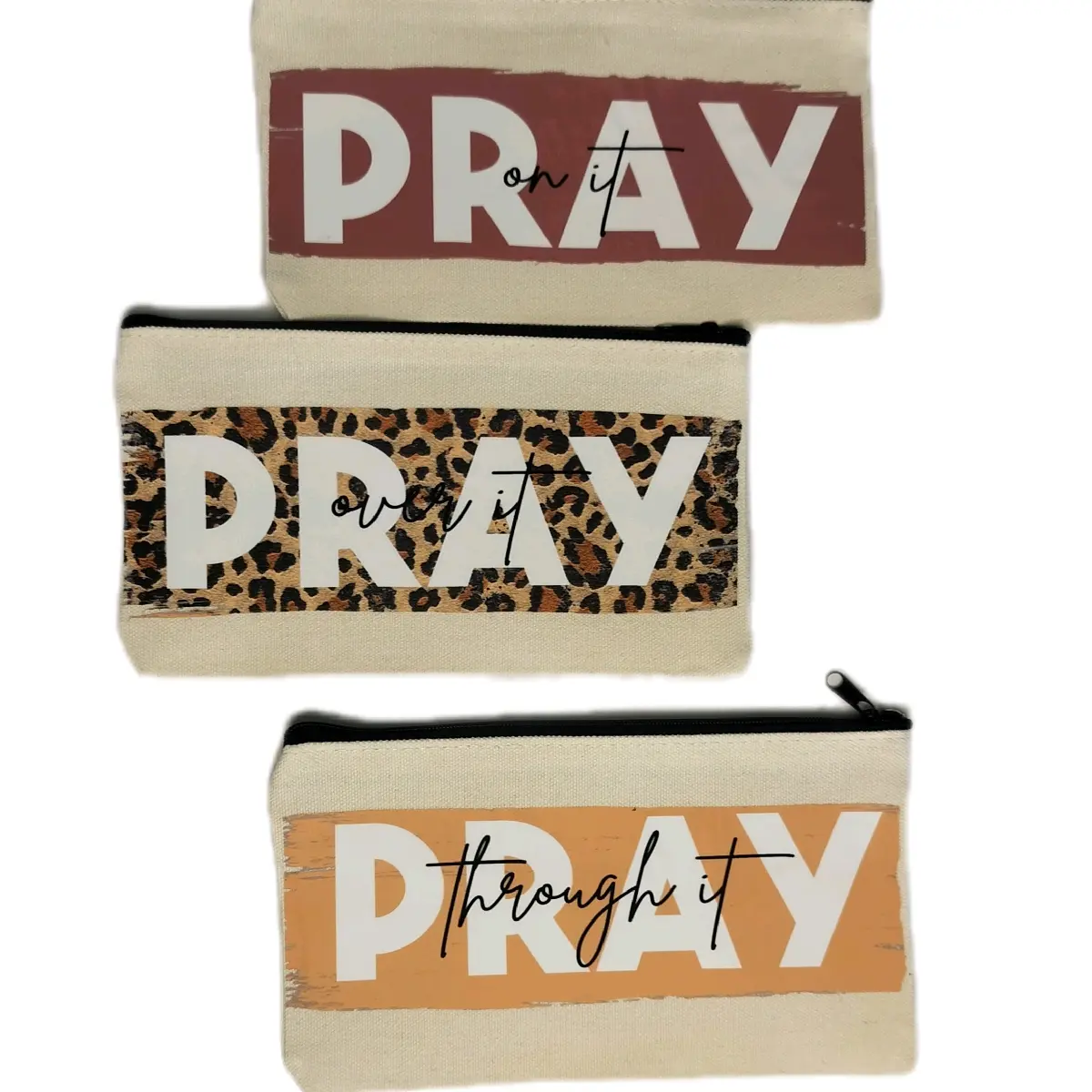 Pray Canvas Pencil Case (Pray In It, Through It, Over It)