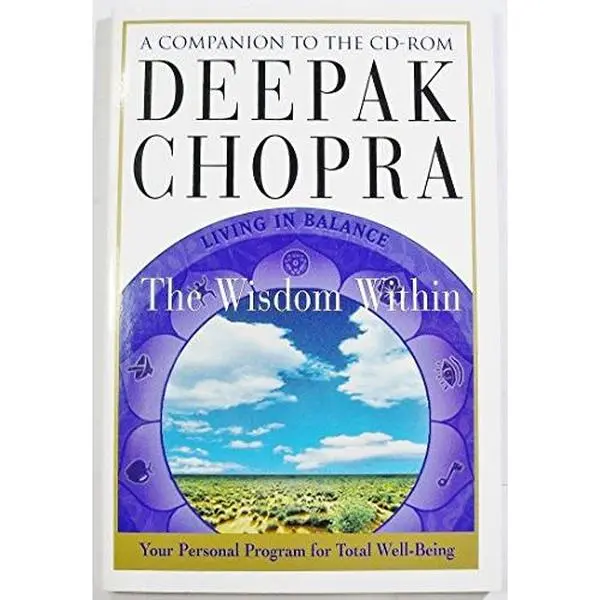USED-The Wisdom Within: A Companion to the CD-Rom by Deepak Chopra (Unknown)