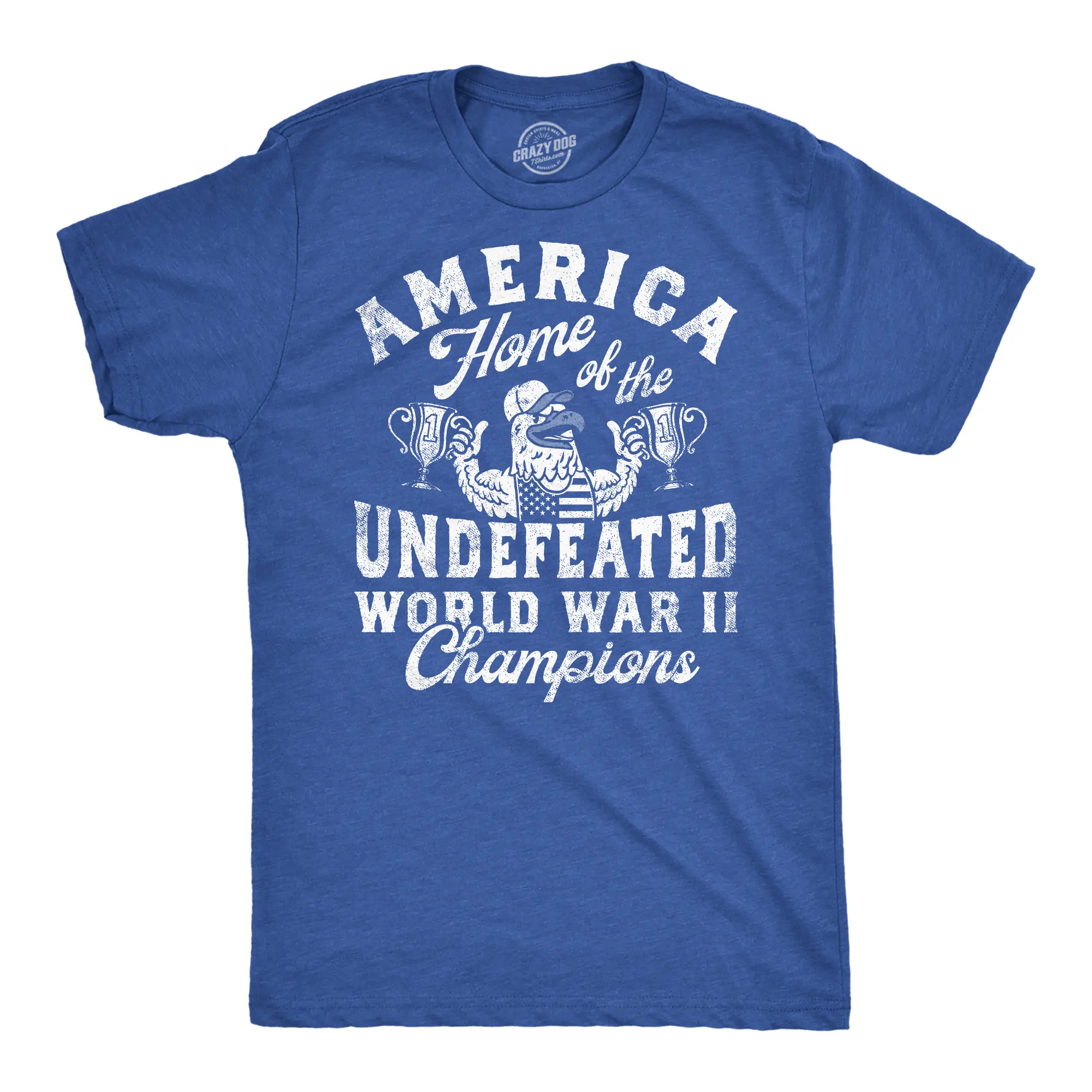 Mens Funny T Shirts America Home of The Undefeated World War 2 Champions Tee for Men Mens Funny T Shirts Cool Vintage Fashion T-Shirt Gift Classic Menswear Patriotic Apparel for Men Funny Sarcastic Short Sleeve Royal -