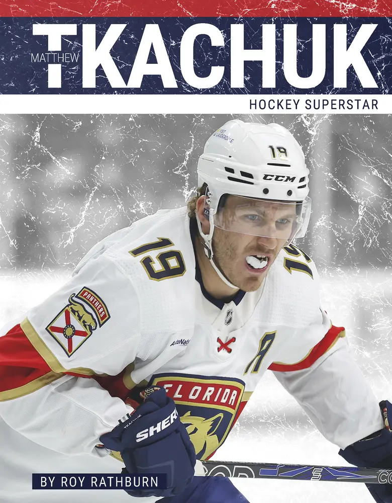 USED Book - Matthew Tkachuk: Hockey Superstar by Rathburn, Roy (Paperback) - english