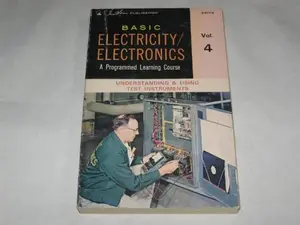 USED-Basic Electricity/Electronics: Understanding and Using Test Instruments by New York. Retraining Training (Paperback)