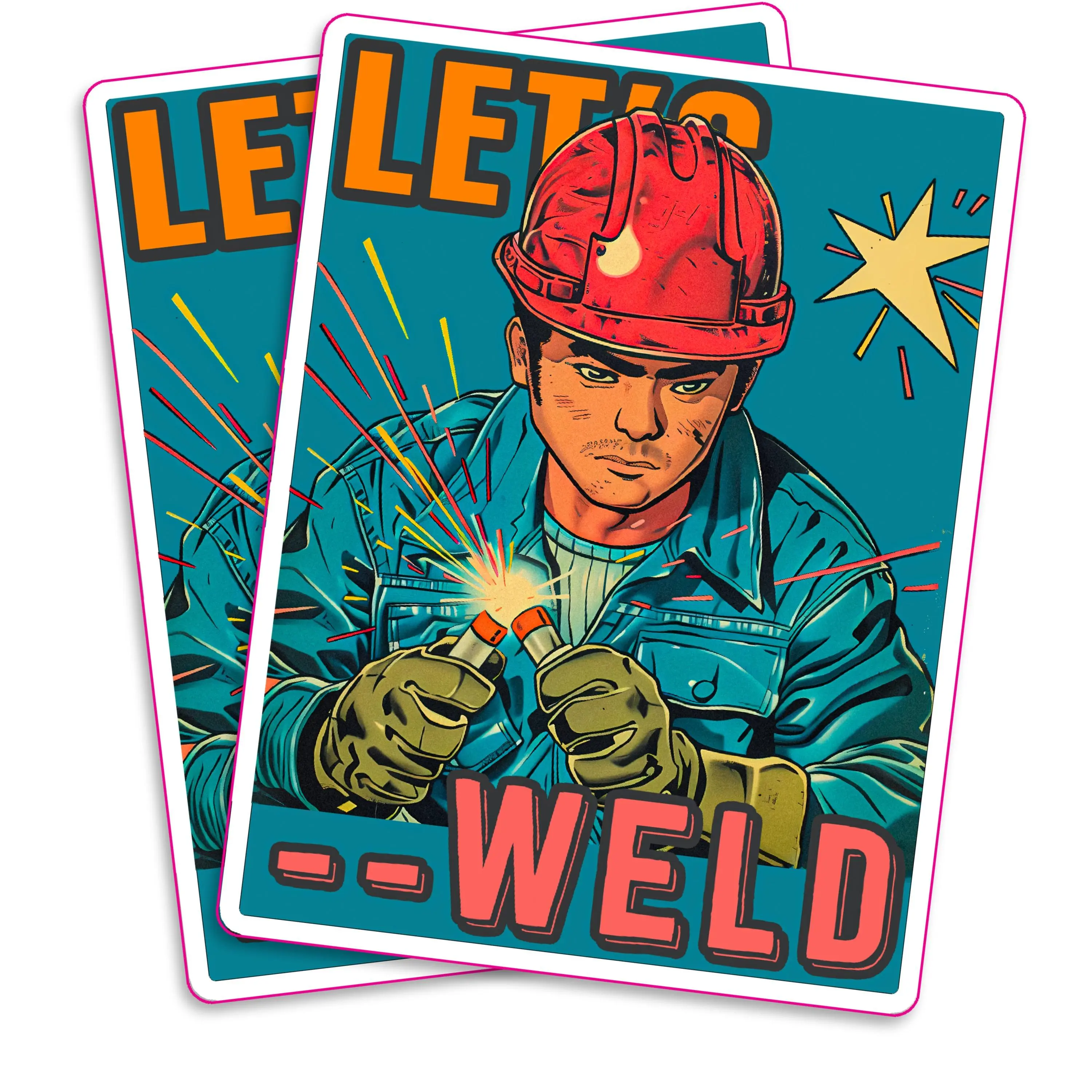 Lets Weld Sticker Welder Sticker Welding Lover Sticker Gift for Welder Hard Hat Sticker Man at Work Sticker Worker Sticker - 5 Inch 2 Pack - PLST0017