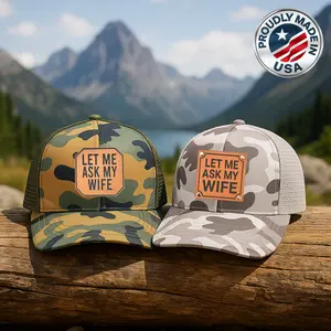 Let Me Ask My Wife Trucker Hat – Funny Leather Patch Snapback, ship from Florida
