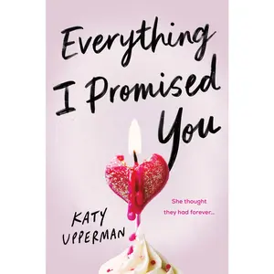 USED-Everything I Promised You by Upperman, Katy (Paperback)