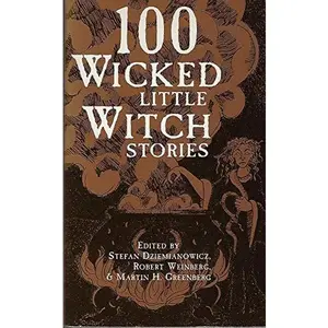 USED Book - 100 Wicked Little Witch Stories by Dziemianowicz, S (Paperback) - english